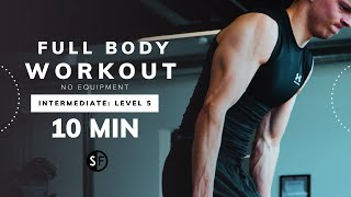 10-Minute Follow-Along Full Body Workout Level 5 Intermediate | No Equipment Needed!