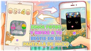 ︎ִֶָ ̽🍰𖧧 ENVÍA FOTOS Y NOTAS A LA PANTALLA DE INICIO DE TU AMIGA/O ☆ screenshot 1