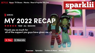 MY 2022 RECAP || NETFLIX EDITION 🫶