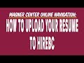 How to upload your resume to hirebc