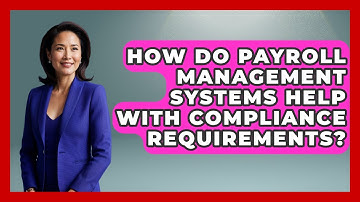 How Do Payroll Management Systems Help With Compliance Requirements? | All About SaaS Finance News