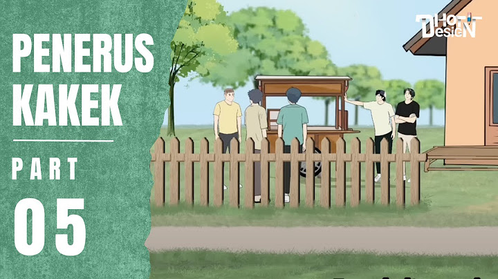 PENERUS KAKEK PART 5 - Animasi Sekolah