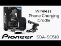 Pioneer Wireless Charging Cradle SDA-SC510 - What's in the Box?