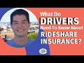 What Do Drivers Need To Know About Rideshare Insurance?