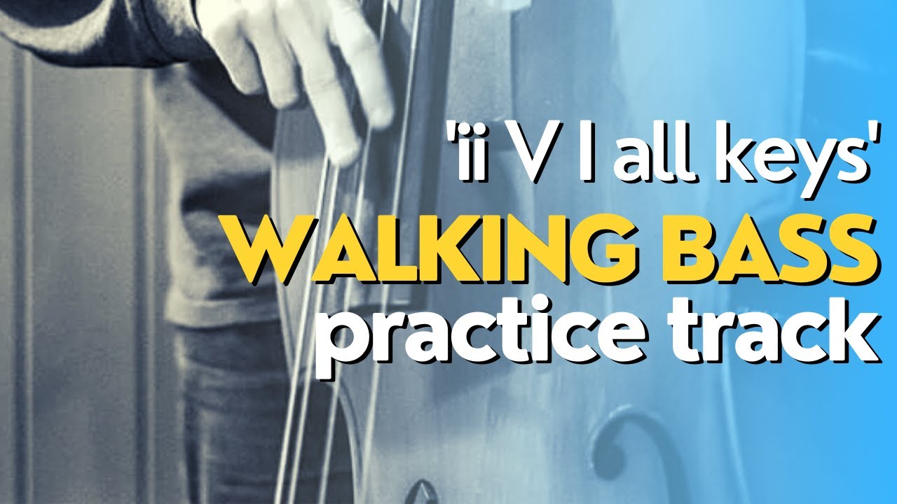 Ii V I All Keys, play along for bass players