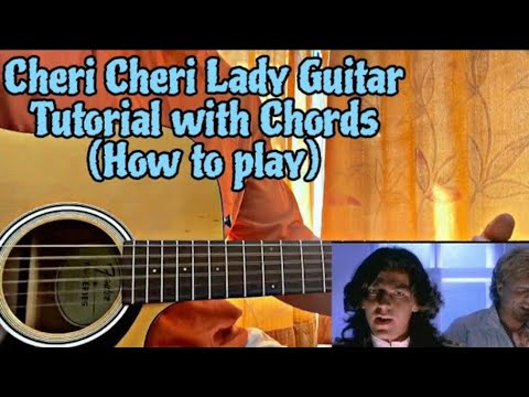 Cheri Cheri Lady Modern Talking Guitar Tutorial With Chords Lesson