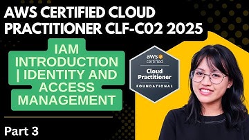 IAM Introduction | Identity and Access Management | AWS Certified Cloud Practitioner CLF-C02 2025