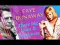 Faye dunaway the untold story of the most beautiful woman of the 1960s