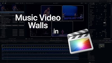 How to Make a Video-Wall Music Video in Final Cut Pro