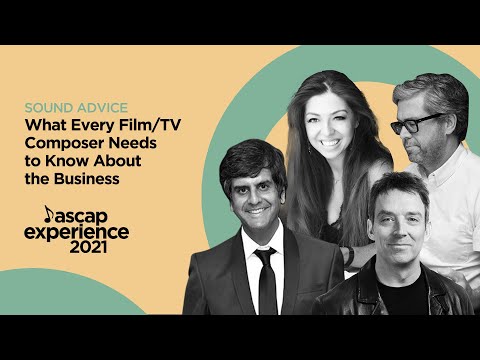 What Every Film/TV Composer Needs to Know | ASCAP Experience