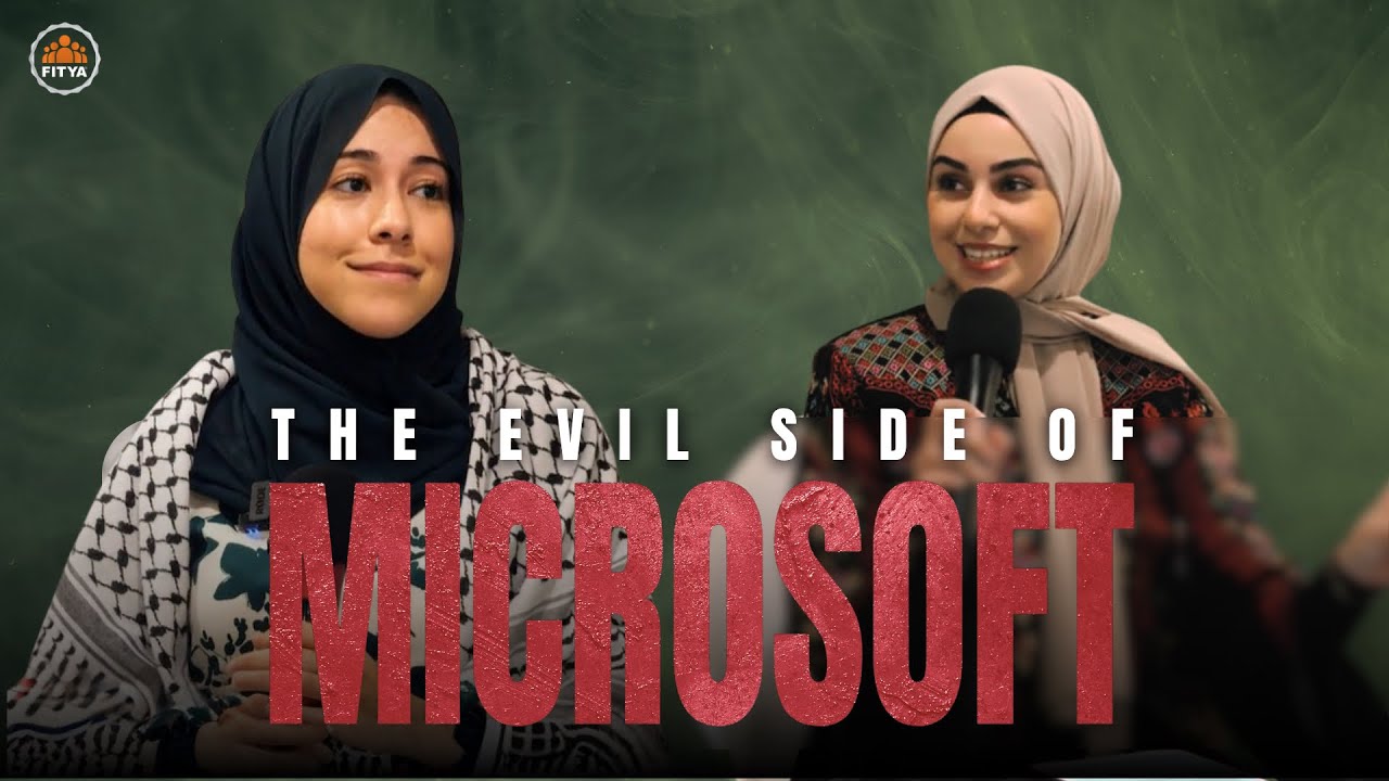 The Evil Side of Microsoft | Podcast with Leanne Mohamad and Ibtihal Abuossad