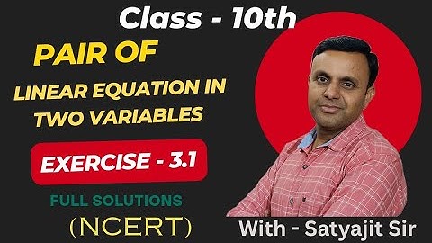 Class 10 Maths | Chapter 3: | Exercise 3.1 | Pair of Linear Equations in Two Variables