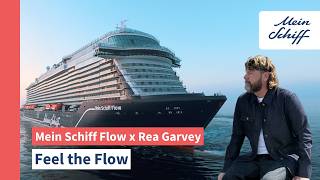 Mit Rea Garvey auf See - Taufreise der Mein Schiff Flow