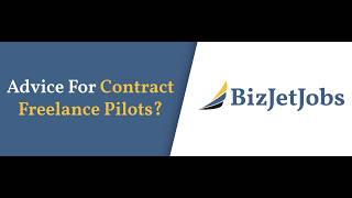 Advice for Corporate Pilots: How to Get Contract & Freelance Flying Jobs