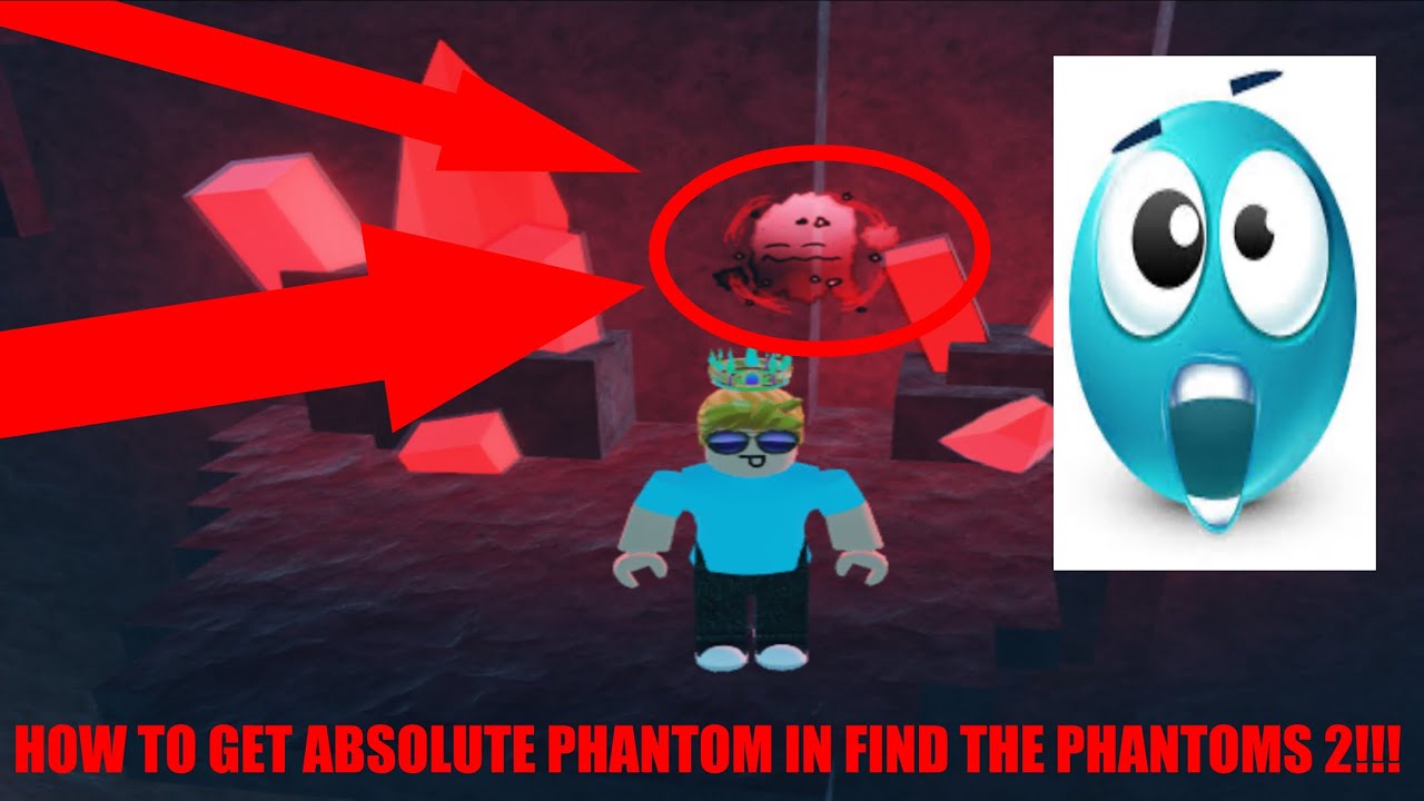 How to get Absolute Phantom in Find the Phantoms 2! | GUIDE - YouTube
