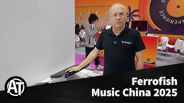 Music China 2025: Ferrofish