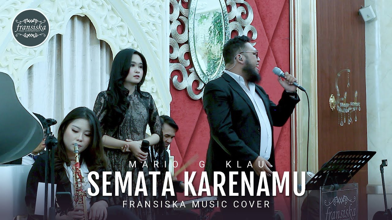Semata Karenamu (Mario G Klau) - Fransiska Music Cover - YouTube