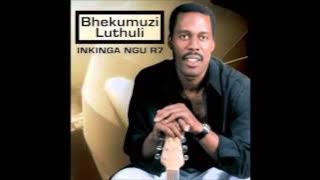 Bhekumuzi Luthuli - Inkinga Ngu R7 (Full Album)
