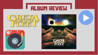 Greta Van Fleet - Anthem Of The Peaceful Army (Album Review)