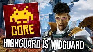 CORE 507: Highguard is Midguard