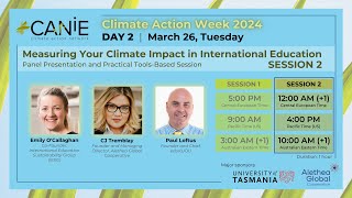 Climate Action Week 2024: Day 2: Measuring Your Climate Impact in International Education  Session 2