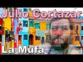 INOLVIDABLE POEMA DE JULIO CORTAZAR - La Mufa - Recitado por FENETÉ - Homenaje a Buenos Aires