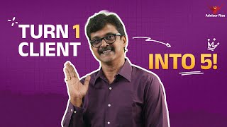 Turn 1 Client Into 5 Smart Financial Advisor Sales Tips