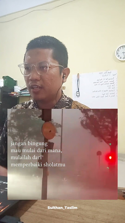 Mulailah dari memperbaiki sholat #fyp