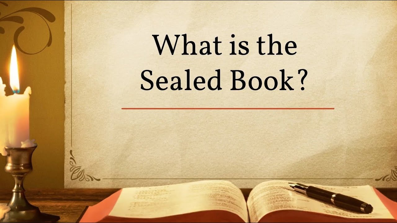 What is the Sealed Book?