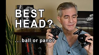 Ball Head from PMG vs Pano Head from Acratech - Which is Best?