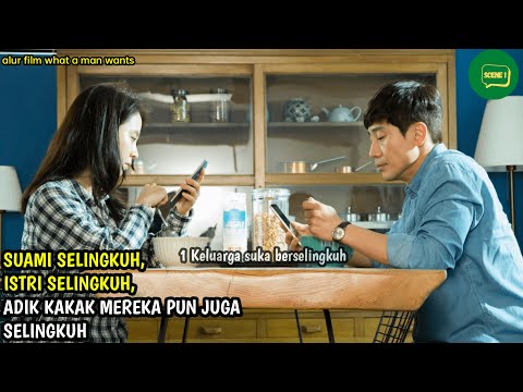 Apa Jadinya Jika 1 Keluarga Hobby Berselingkuh? | Alur Cerita What A Man Wants 2018