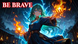 Be Brave Uplifting Metal Song With Lyrics