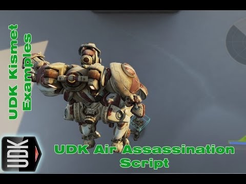 UDK Air Assassination Script | Kismet Example by Devin Sherry