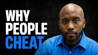 The REAL Reason Why People Are Unfaithful And How You Can Prevent It