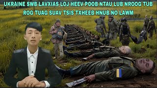 Xov Xwm 15/5/2024 -Tsov Rog Ukraine Swb Lavxias Loj Heev Poob Ntau Lub Nroog Tub Rog Tuag Coob Ntxiv