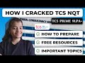 HOW TO PREPARE FOR TCS NQT | IMPORTANT TOPICS | FREE RESOURCES