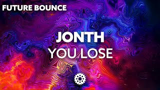 Jonth - You Lose