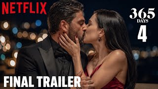 365 Days Part 4 (2026) – Is It Coming Latest News, Rumors & Netflix Update |