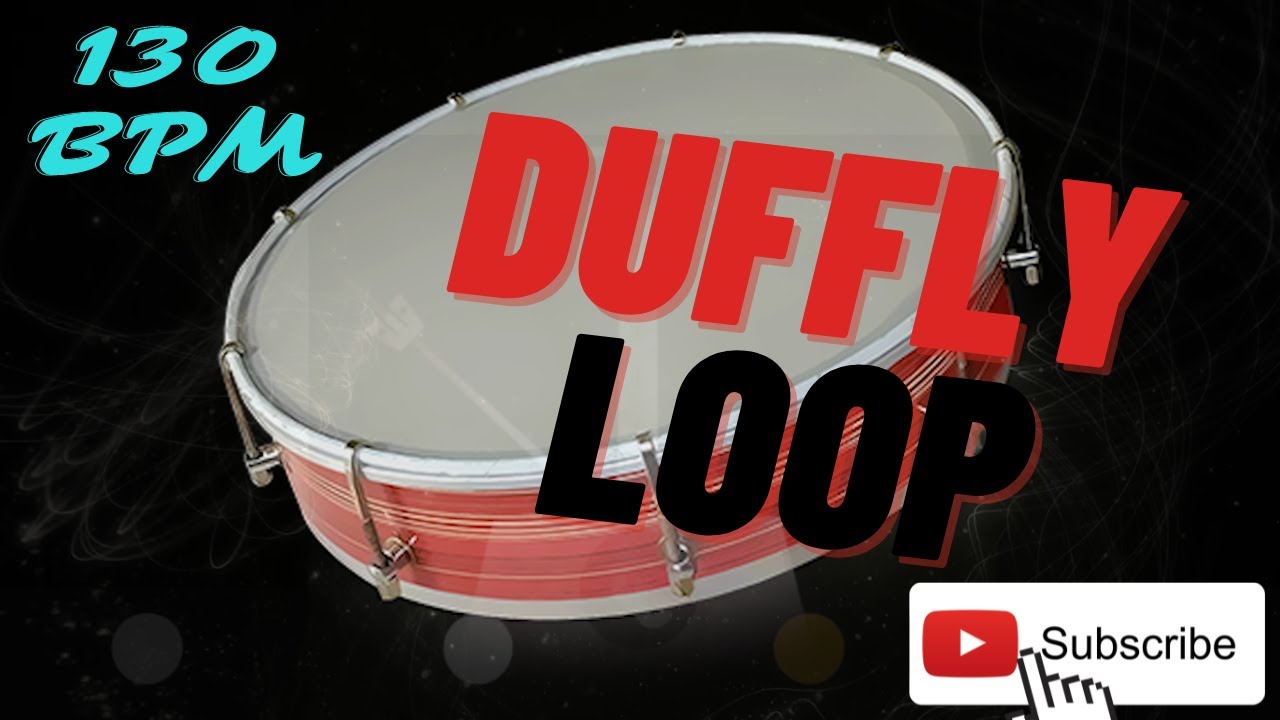 [FREE] DUFFLY LOOP | 130 BPM | 4/4 | Best for practice [NO COPYRIGHT ...