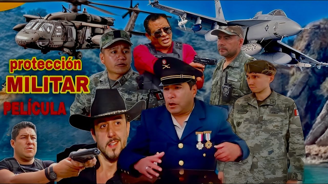 La Protección Militar🎬 Película Completa en Español Estreno 2025 Lo Mejor del Cine Mexicano