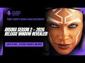 AHSOKA SEASON 2 SET FOR 2026 RELEASE!