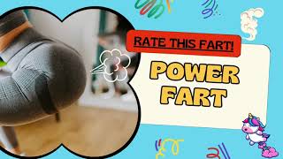 Rate This Fart Power Fart