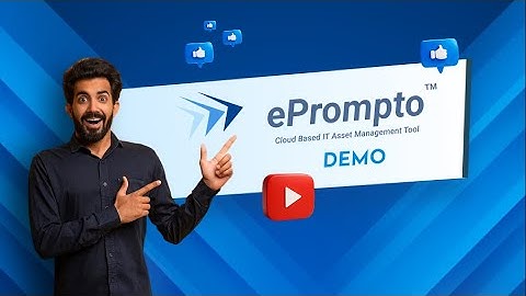 ePrompto Demo | Complete IT Asset Management & Automation Platform