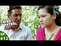 Crime Patrol - क्राइम पेट्रोल सतर्क - Mansi - Episode 612 - 29th January, 2016