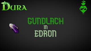 Gundlach in Edron (Dura Classic)