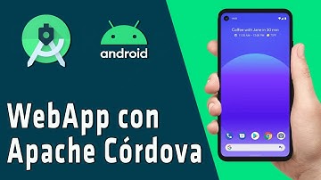 ✅ Android desde Cero | Crear una WebApp con PhoneGap y Apache Córdova
