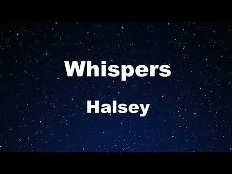 Karaoke♬ Whispers - Halsey 【No Guide Melody】 Instrumental