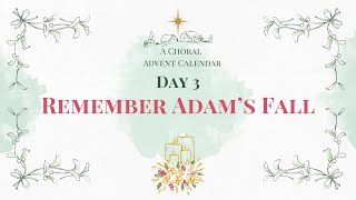 Remember Adam's Fall (arr Morrison)