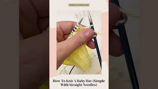 How To Knit A Baby Hat Simple With Straight Needles