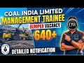 COAL INDIA RECRUITMENT 2026 | Management Trainee | Detailed Notification Out